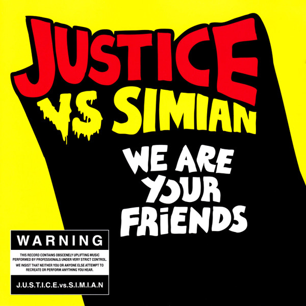 Cover for We Are Your Friends by Justice